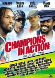 Champion In Action 2k9 ft Kartel ls Beanie, Spice, Killah, Movado ( Video )