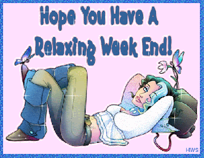 ... Weekend, animated, with glitter effects photo 400-relaxingweekend.gif